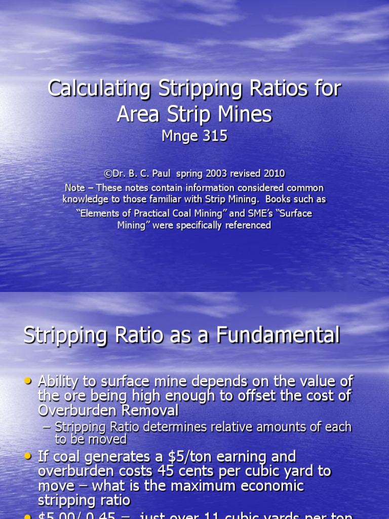 Lecture 4 Calculating Stripping Ratios for Area Strip Mines Coal