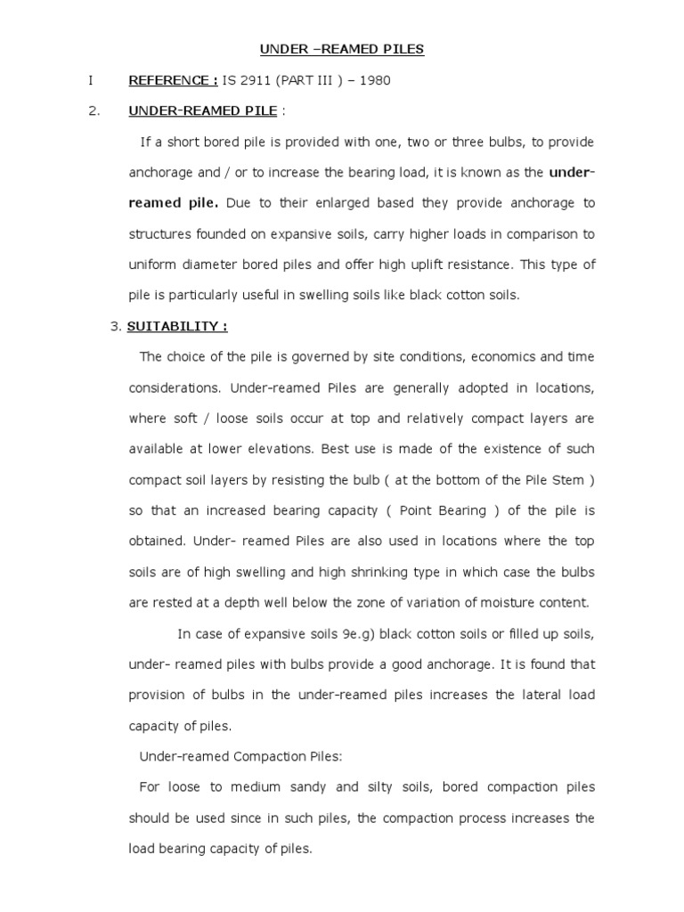 Design Considerations And Construction Methods For Under Reamed Piles