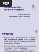 Relacionamento e Postura Profissional.ppt