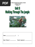 Download Unit 8- Walking Through the Jungle Learning Sheets by Lee Kuo Chuan SN16915806 doc pdf