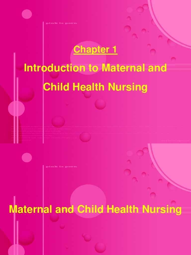 1_chapter 1Introduction to Maternal and Child Health Nursingqweqe