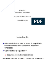 Solidificação de Metais: Nucleação, Crescimento e Interfaces