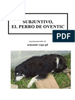 Subjuntivo El Perro de Oventik