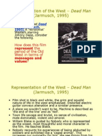 Representation of The West - Dead Man (Jarmusch, 1995) : How Does This Film Period of The Old West in Terms of