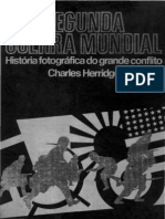 Historia Fotográfica da 2ª Guerra Vol. I - Charles Herridge