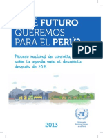 Qué Futuro Queremos para El Perú - Agenda para El Desarrollo Post 2015