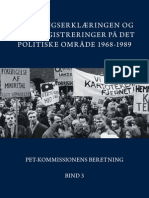 PET Bind 3: Regeringserklæringen Og PET's Registreringer På Det Politiske Område 1968-1989