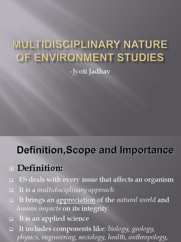 Multidisciplinary Nature of Environment Studies Environmentalism Nature