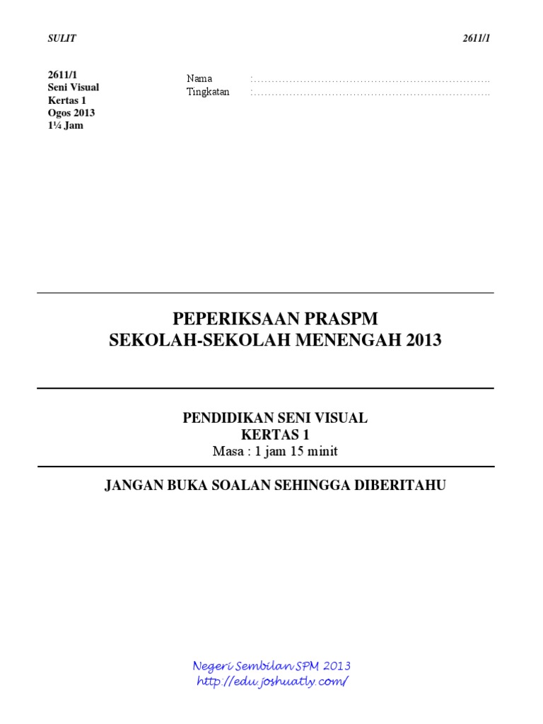 Trial Negeri Sembilan Pendidikan Seni Visual Pra SPM 2013 