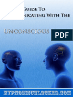 4 Stage Guide to Communicating With the Unconscious Mind