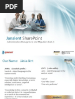 Janalent SharePoint Series - Administration Management and Migration (Part 2)