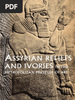 Assyrian Reliefs and Ivories in the Metropolitan Museum of Art Palace Reliefs of Assurnasirpal II An