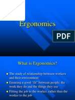 Ergonomics