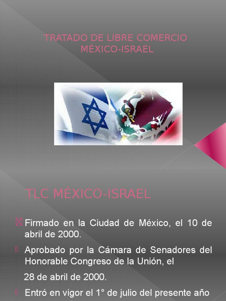 TLC MéxicoIsrael Tratado de Libre Comercio