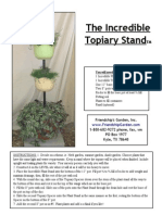The Incredible Topiary Stand: Friendship's Garden, Inc. 1-800-682-9272 Phone, Fax, VM PO Box 1977 Kyle, TX 78640