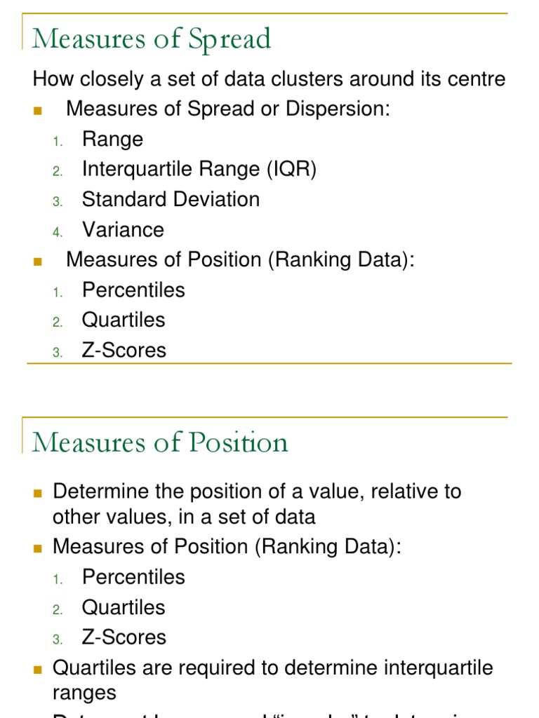 measures of spread Standard Deviation Mean