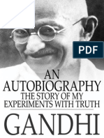 The Story of My Experiments With Truth (Autobiography of Mahatma Gandhi)