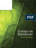 Ecologia da Restauração - Efraim Rodrigues
