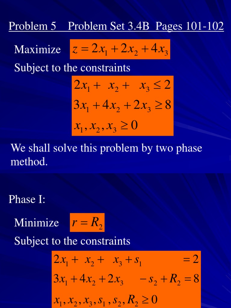 Problem 5 Problem Set 3.4B Pages 101-102 Maximize Subject To The ...