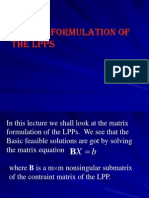 Matrix Formulation of The Lpps