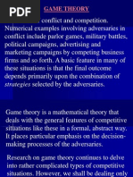 Game Theory: Strategies Selected by The Adversaries