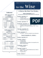 A Peek at The Next Two Weeks : Duties of The Dedicated