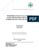 PERFORMANCE EVALUATION OF
RAKE RECEIVERS USING ULTRA
WIDEBAND MULTIPATH CHANNELS