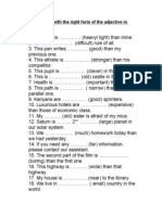 Adj. Comparisonfill The Blanks With The Right Form of The