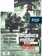 COLEÇÃO CAROS AMIGOS - A ditadura Militar no Brasil - 1 - A noite do Golpe