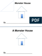 Monster Houses