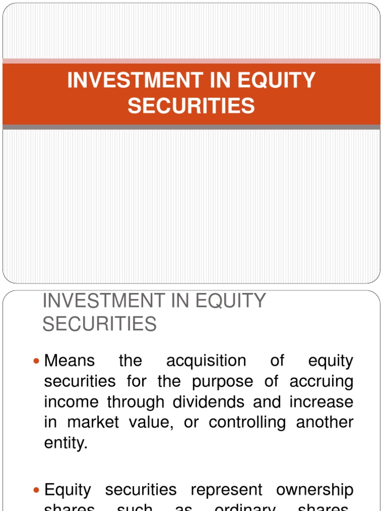 Understanding Equity Securities Investment | PDF | Dividend | Investing
