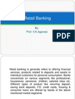 Retail Banking: By: Prof: V.K.Agarwal