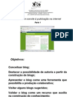 Blog Um Convite à Publicação Na Internet