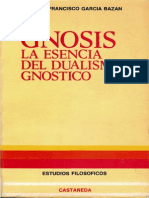 Francisco Garcia - La Esencia Del Dualismo Gnostico