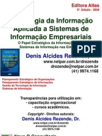 Livro_Denis Alcides Rezende_Tecnologia Da Informacao Aplic Sist Informacao Empresariais_5 Ed 2008