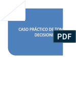 Caso Practico de Juego en La Toma de Decisiones