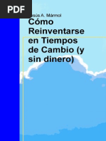 Como Reinventarse en Tiempos de Cambio y Sin Dinero