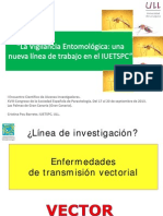 La Vigilancia Entomológica Una Nueva Línea de Trabajo en El IUETSPC. Dra. Cristina Pou Barreto