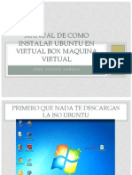 Manual de Como Instalar Ubuntu en Virtual Box Jose Vicente Vargas