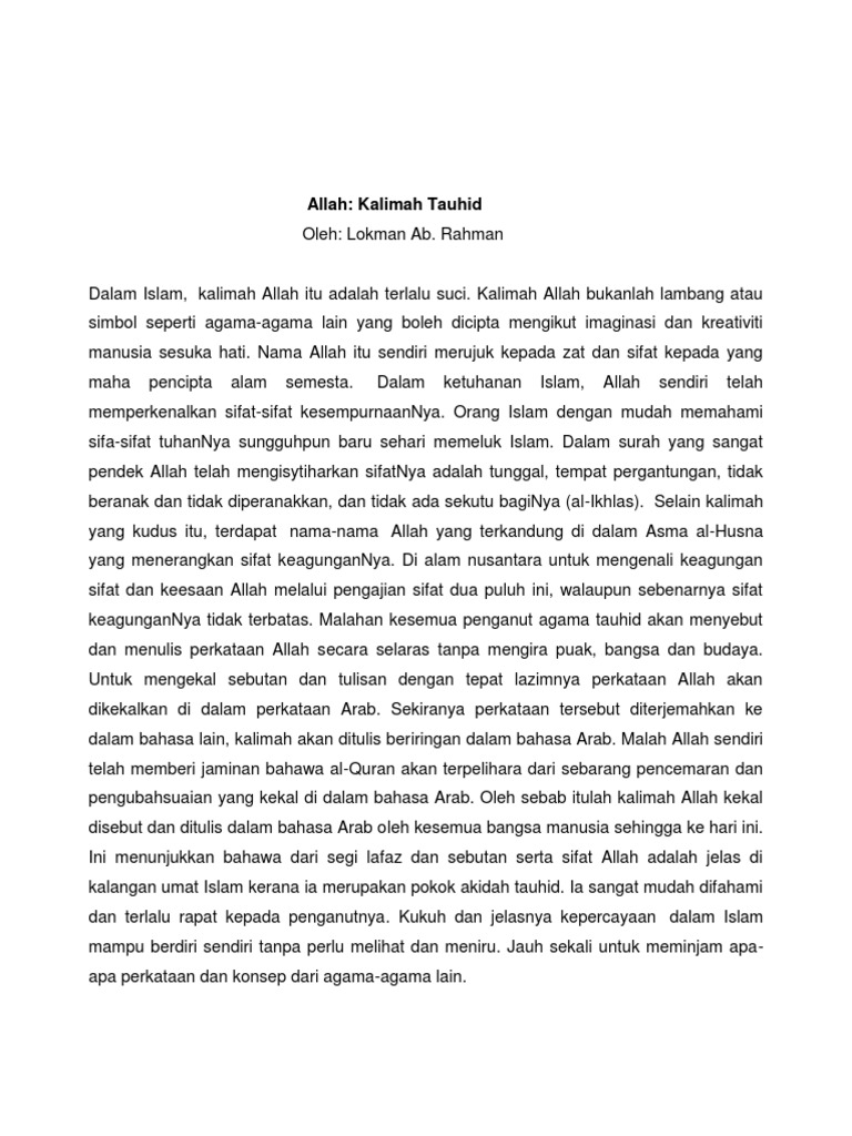 Allah Kalimah Tauhid Kalimah tauhid adalah kalimah yang mengesakan allah swt. allah kalimah tauhid