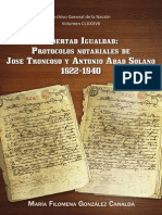 Vol 187. Libertad Igualdad Protocolos Notariales de Jose Troncoso y Antonio Abad Solano 1822-1840. Maria Filomena Gonzalez Canalda