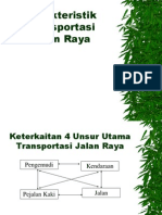 Karakteristik Transportasi JalanRaya