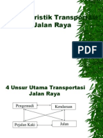 KarakteristikTransportasi Jalan Raya