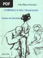SCHRAIBER, Lilia - O médico e seu trabalho