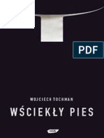 Tochman Wojciech - Wsciekly Pies