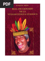 Real Diccionario de La Vulgar Lengua Guanaca