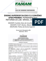 Ensino Superior Da Esg e o Convênio Ufba Premen