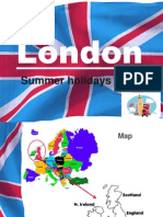 London: Summer Holidays 2013