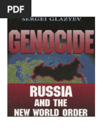 A Genocide - Russia and the New World Order 1999