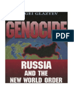 A Genocide - Russia and The New World Order 1999